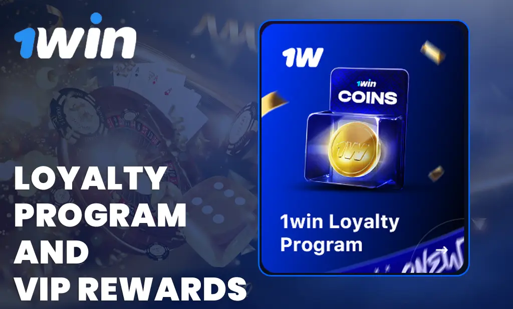 Loyalty program and VIP rewards 1win