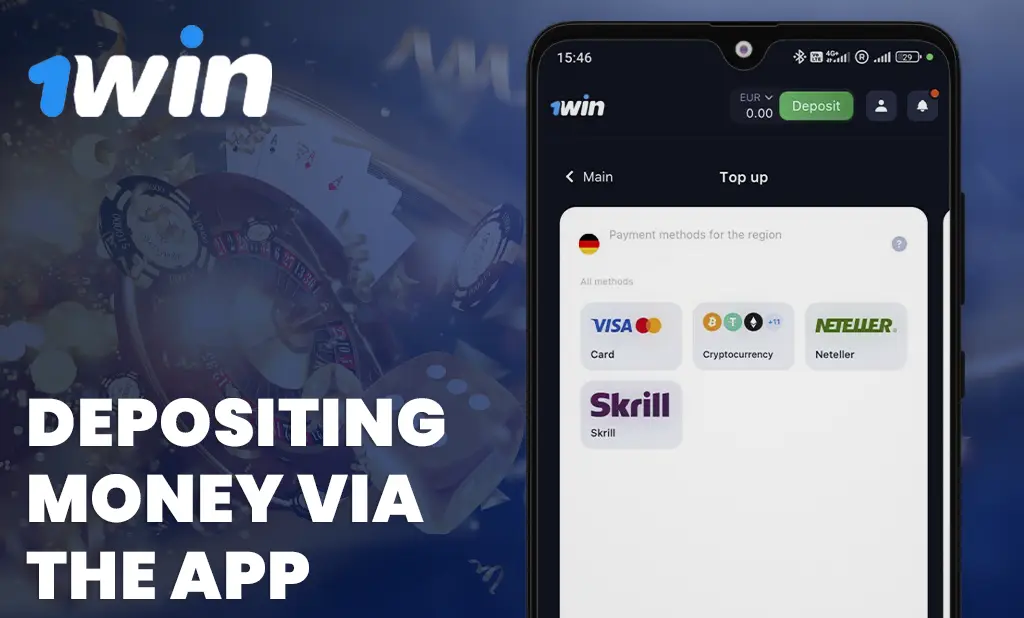 Deposit money via the 1win App